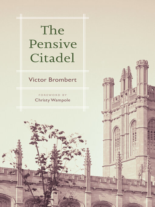 Title details for The Pensive Citadel by Victor Brombert - Available